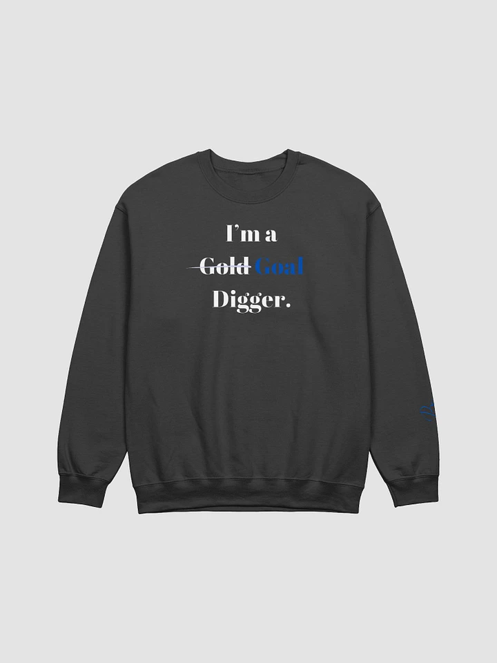 l'm a Goal Digger Sweatshirt product image (3)