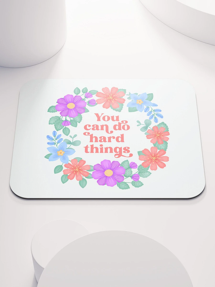 You can do hard things - Mouse Pad White product image (2)