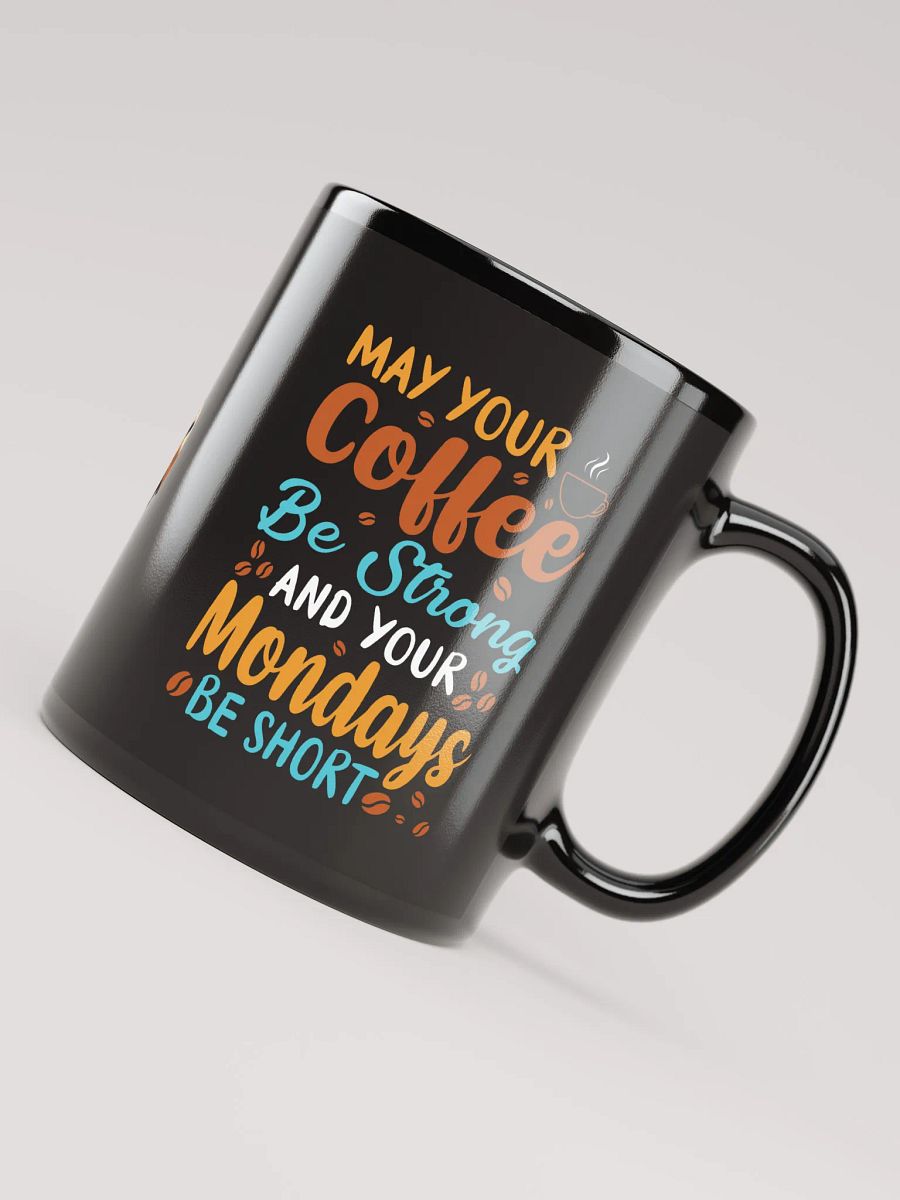 Coffee Strong Monday Short Mug product image (4)