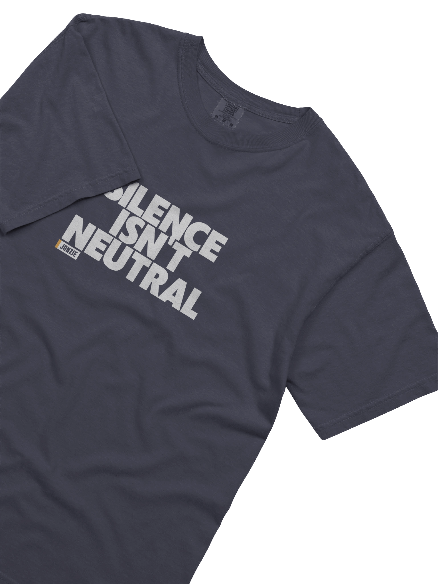 Silence Isn't Neutral T Shirt product image (5)