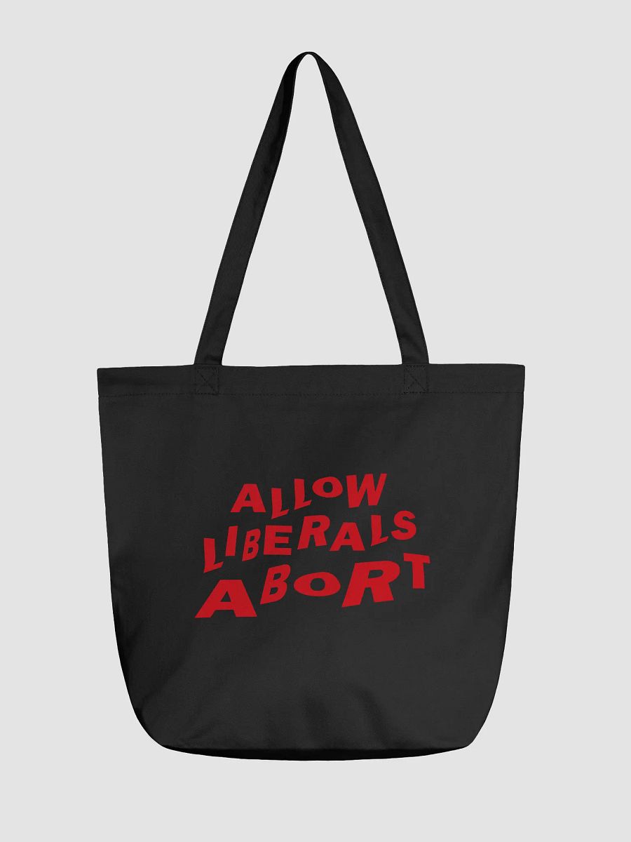 "Allow Liberals Abort" Tote Bag – Red Print Edition product image (1)