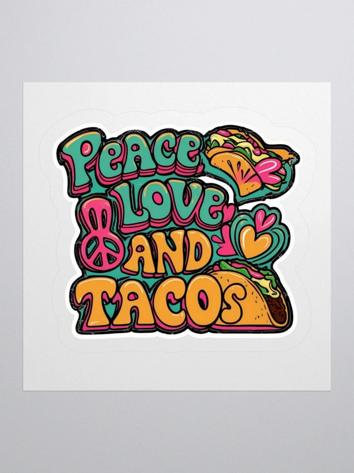 Peace, Love and Tacos - Groovy Kiss Cut Stickers product image (3)