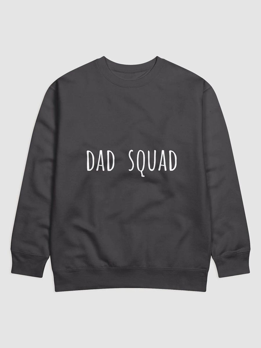 Dad Squad - Team Spirit Father's Day Sweatshirt for Dad Groups product image (9)
