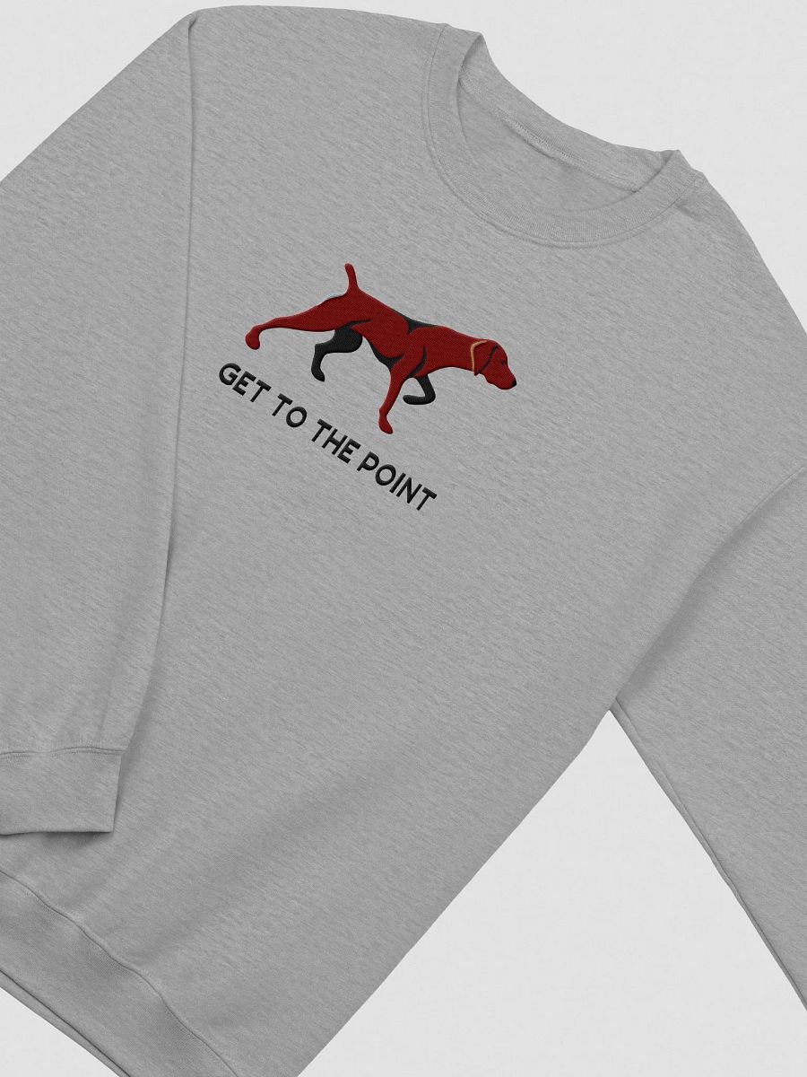 Get to the Point Sweatshirt(Embroidered) of a German Shorthaired Pointer(Solid Liver) product image (6)