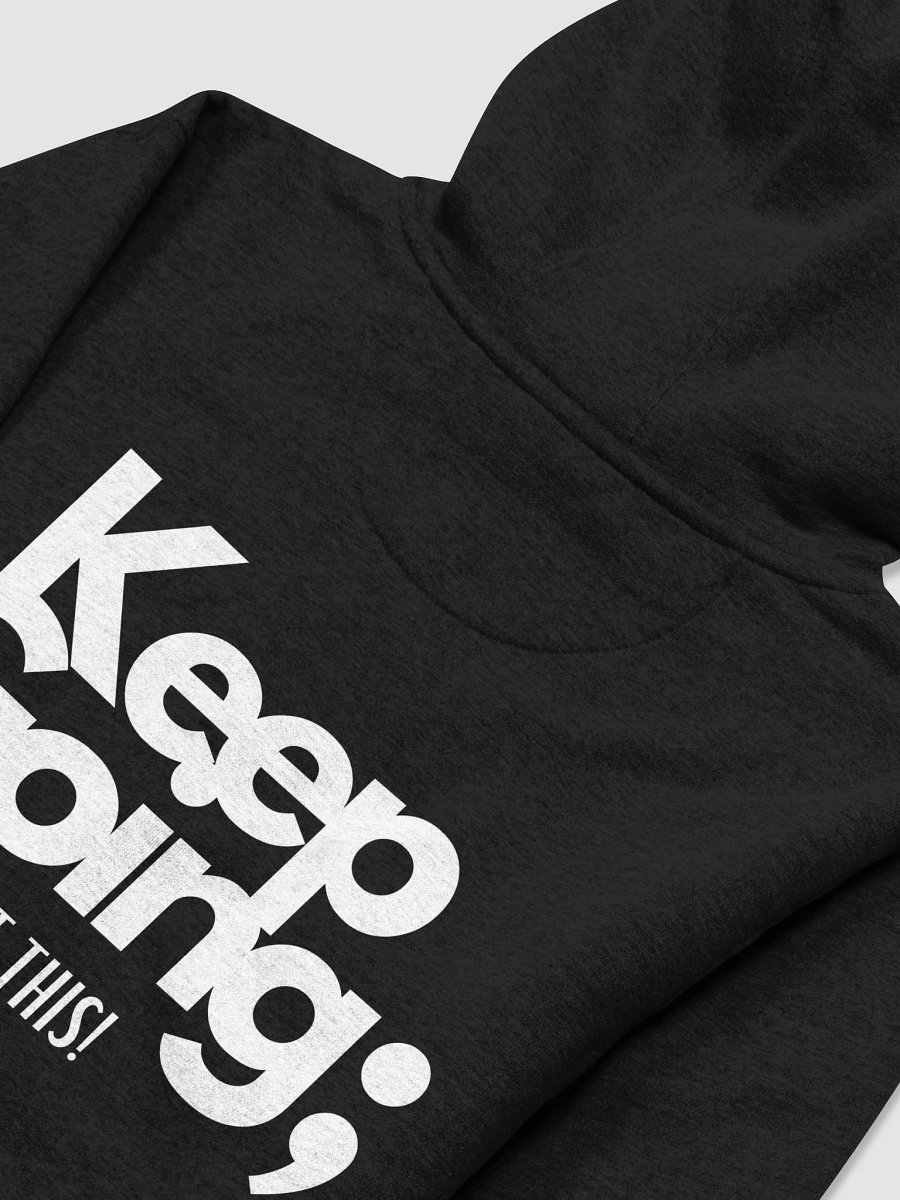 Keep Going Hoodie product image (16)