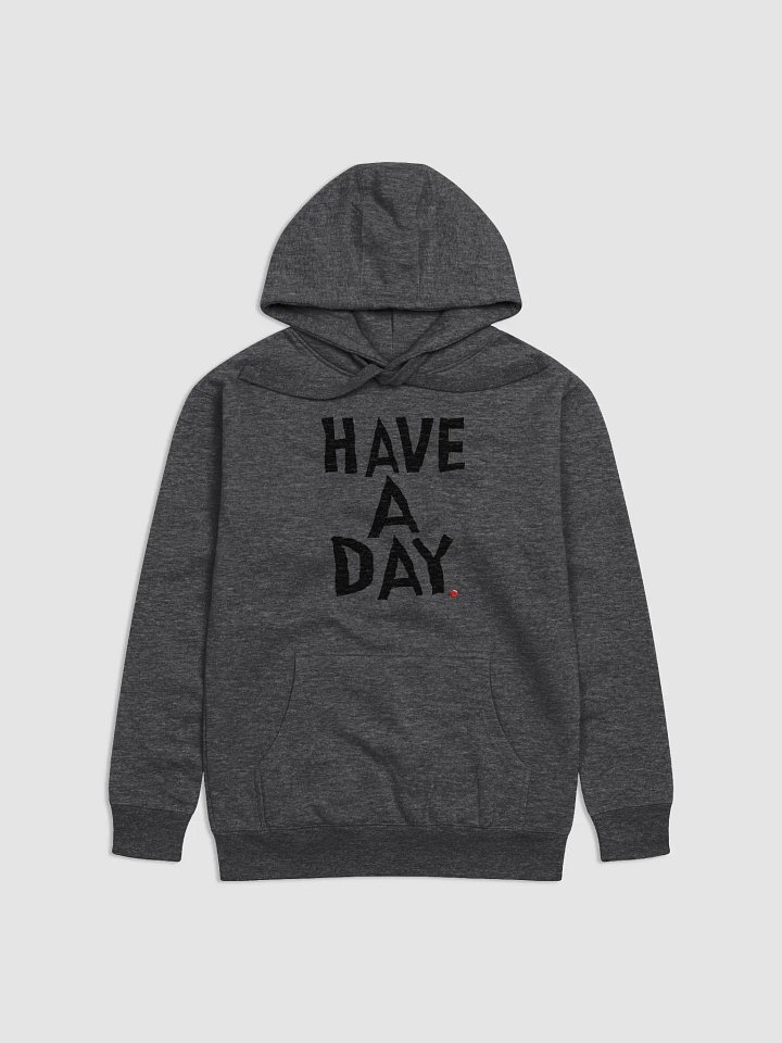 Have A Day Chainsaw Hoodie product image (1)