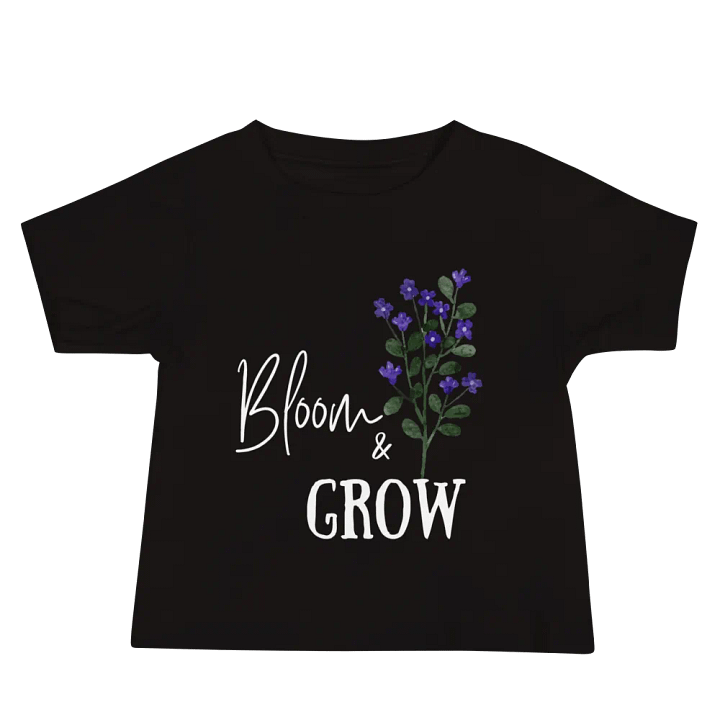 Bloom and Grow Baby T-Shirt product image (1)