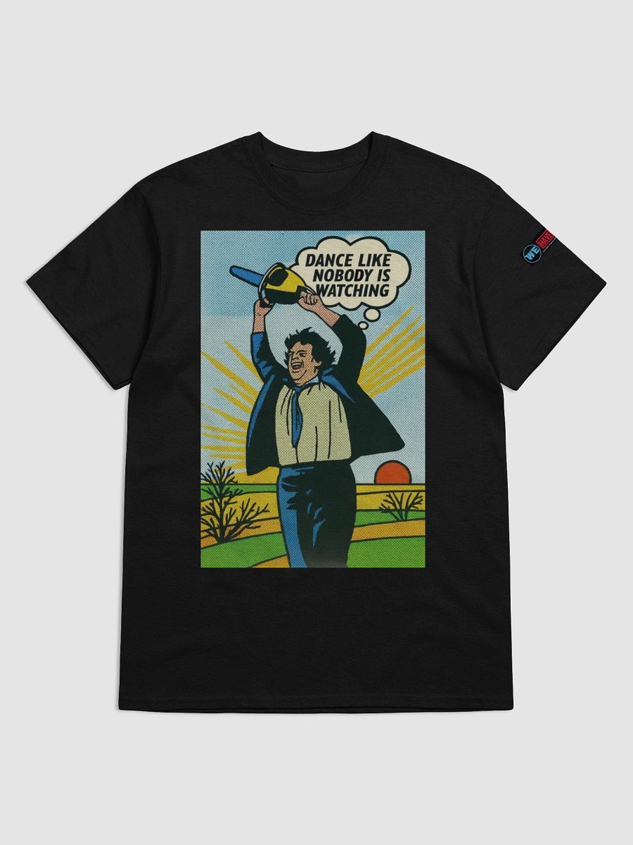 Chainsaw Dance Like Nobody Is Watching Tee product image (50)