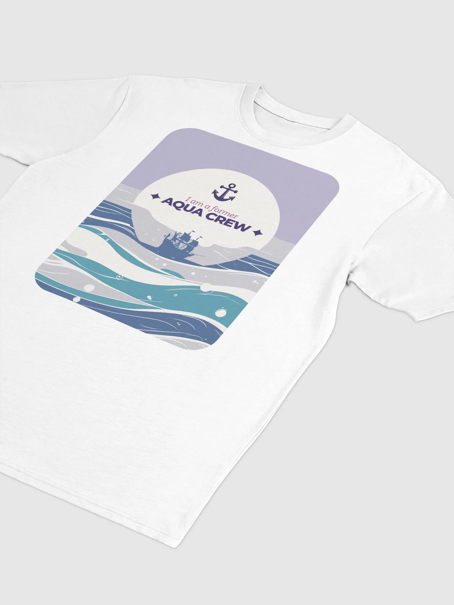 I AM A FORMER AQUA CREW T-Shirt product image (2)