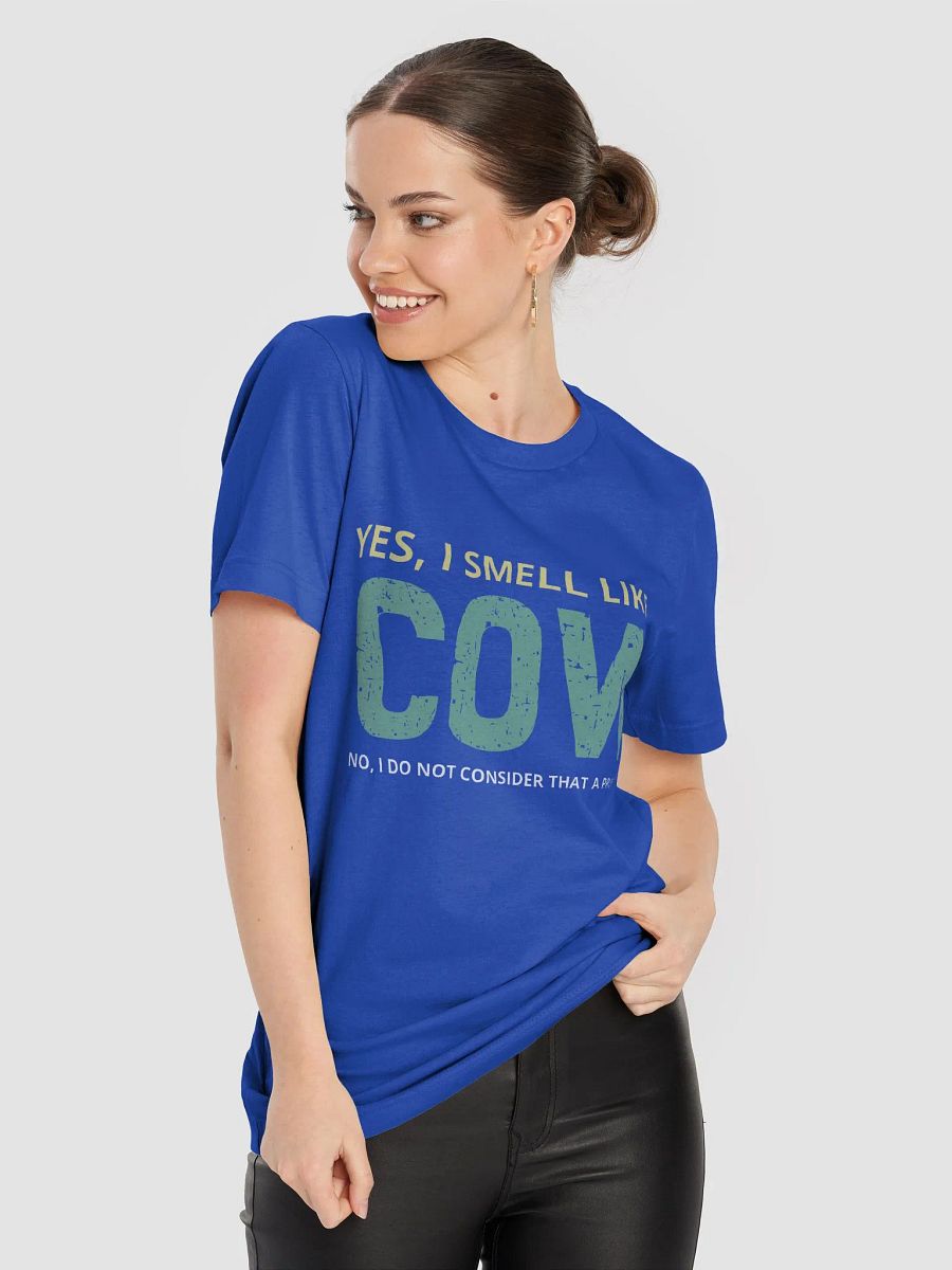 "I smell like a Cow-single color" t-shirt product image (2)