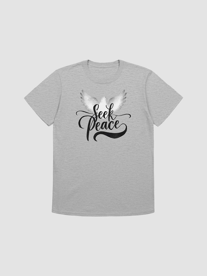 Seek Peace Unisex T-Shirt product image (1)