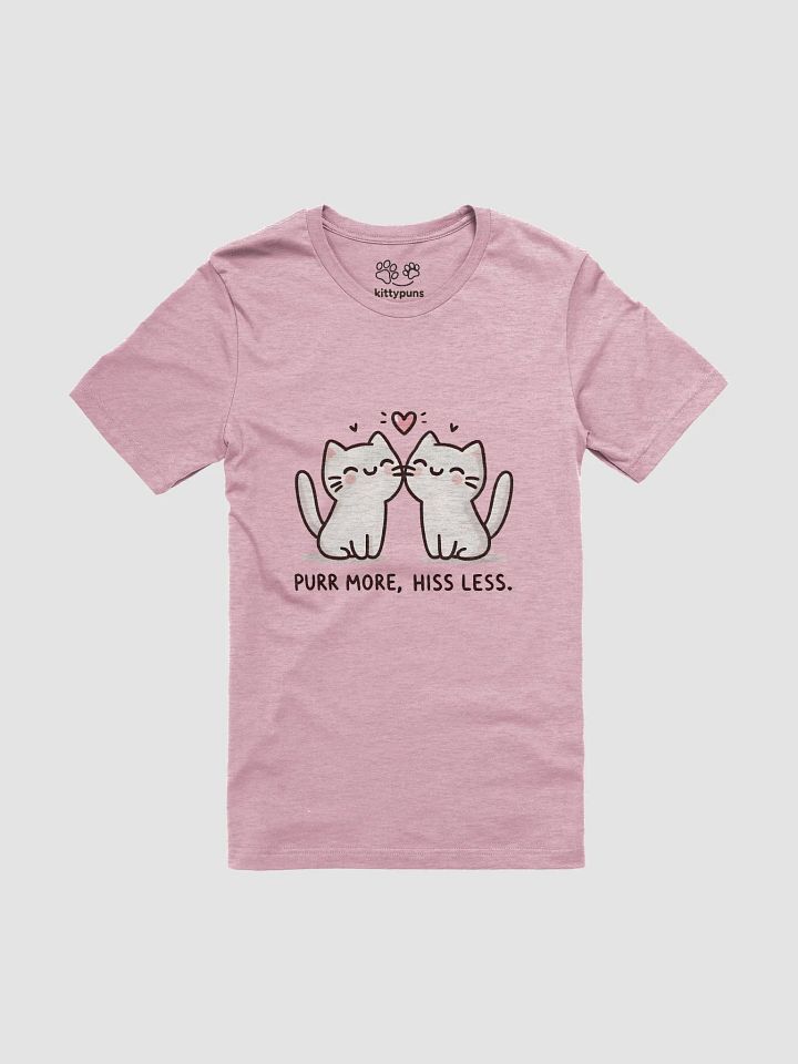 Purr more, Hiss less t-shirt 1 product image (1)