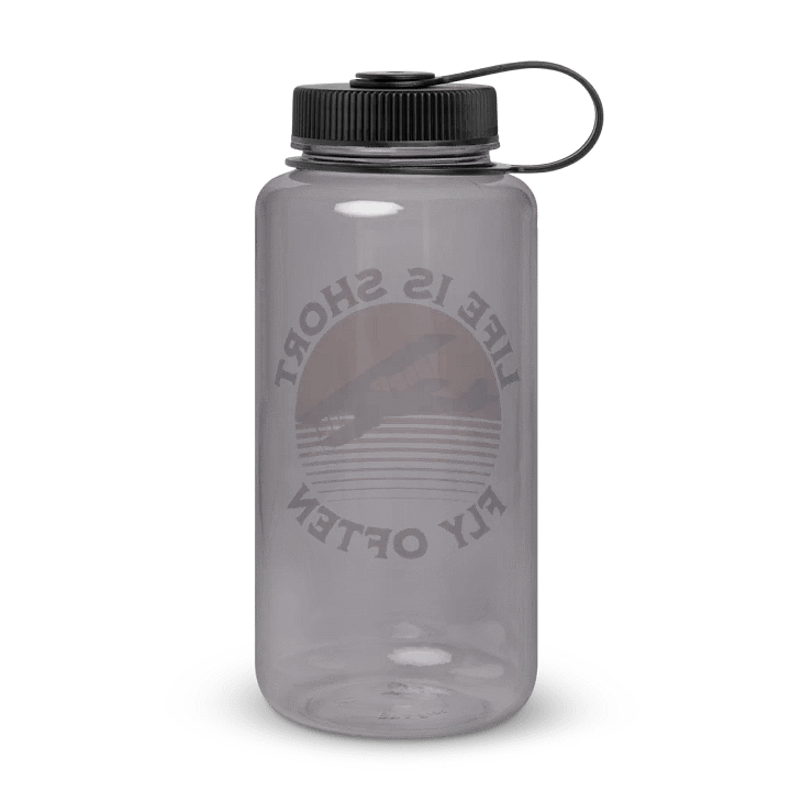 Life is Short - Fly Often - Wide Mouth Plastic Water Bottle product image (2)
