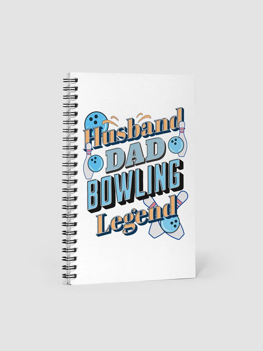 Husband Dad Bowling Legend Spiral Notebook product image (1)