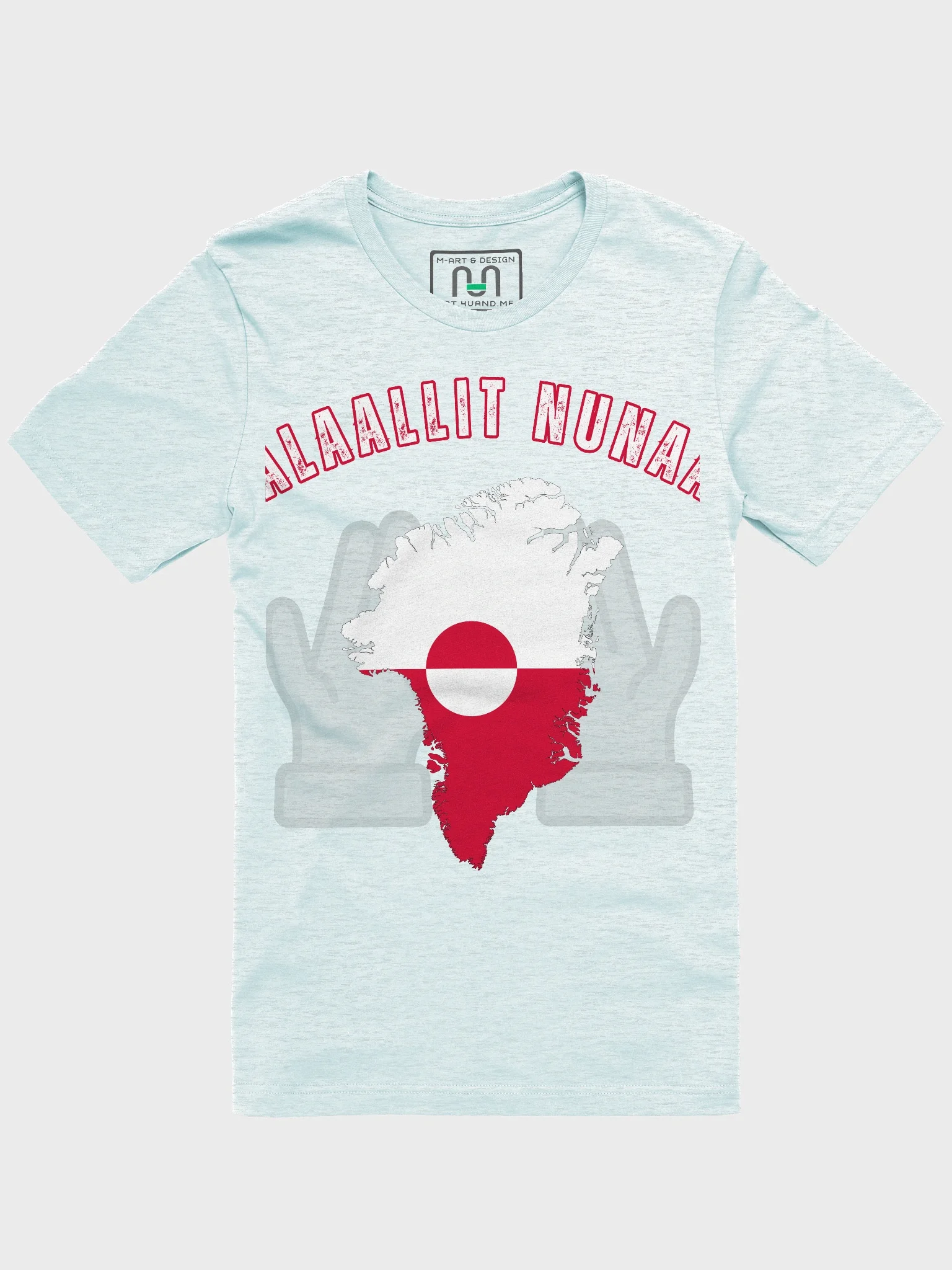 Kalaallit Nunaat Flag Hands T-Shirt product image (1)