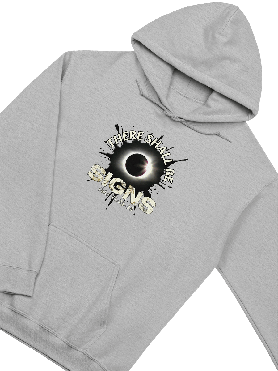 There Shall Be Signs Hoodie product image (3)