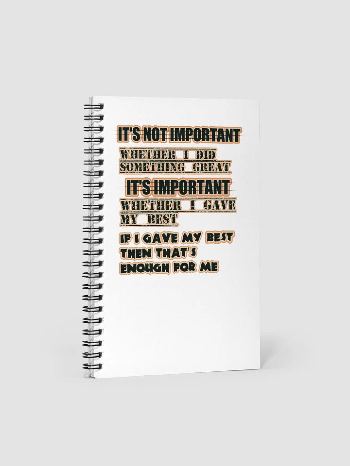 Give Your Best Spiral Notebook product image (1)