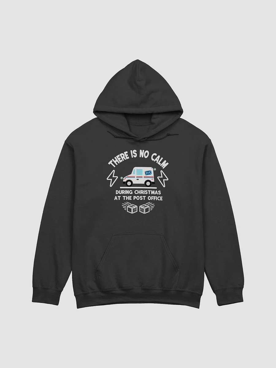 There is no calm Postal Worker Unisex Hoodie product image (5)