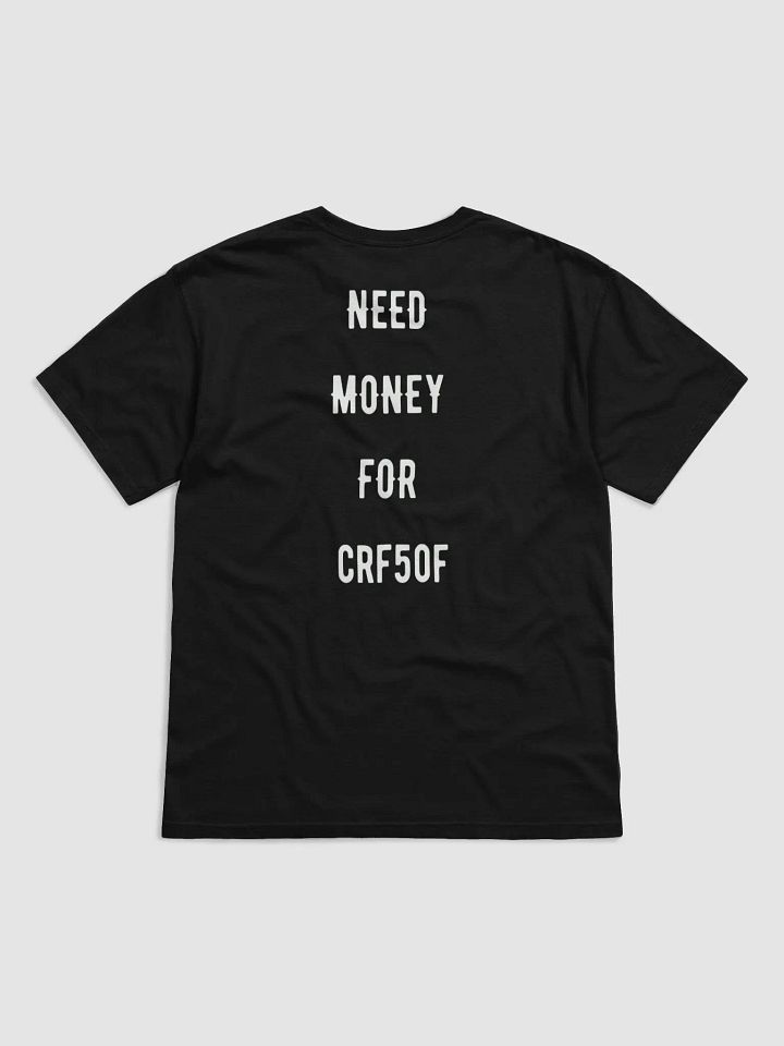 need money for crf50f | tee product image (17)