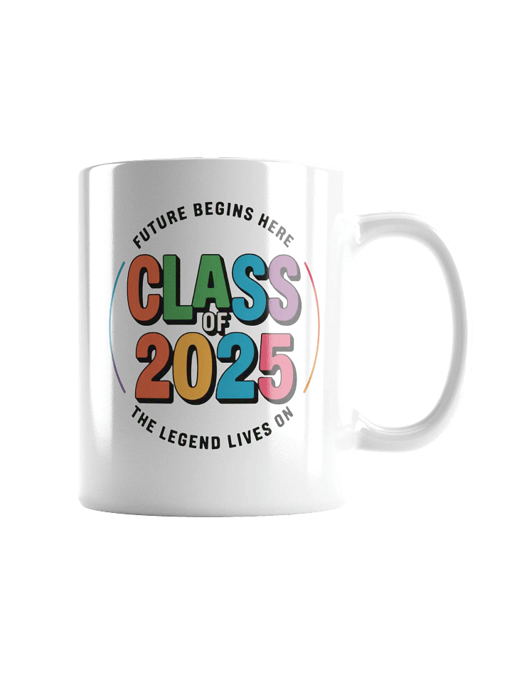 Class of 2025 - The Legend Lives On product image (2)