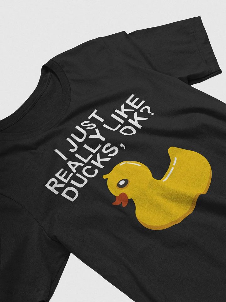Duck Lovers I Just Really Like Ducks Ok T-Shirt product image (2)