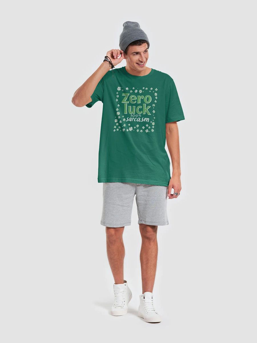 Zero Luck, 100% Sarcasm - St. Patrick's Day Tee product image (12)