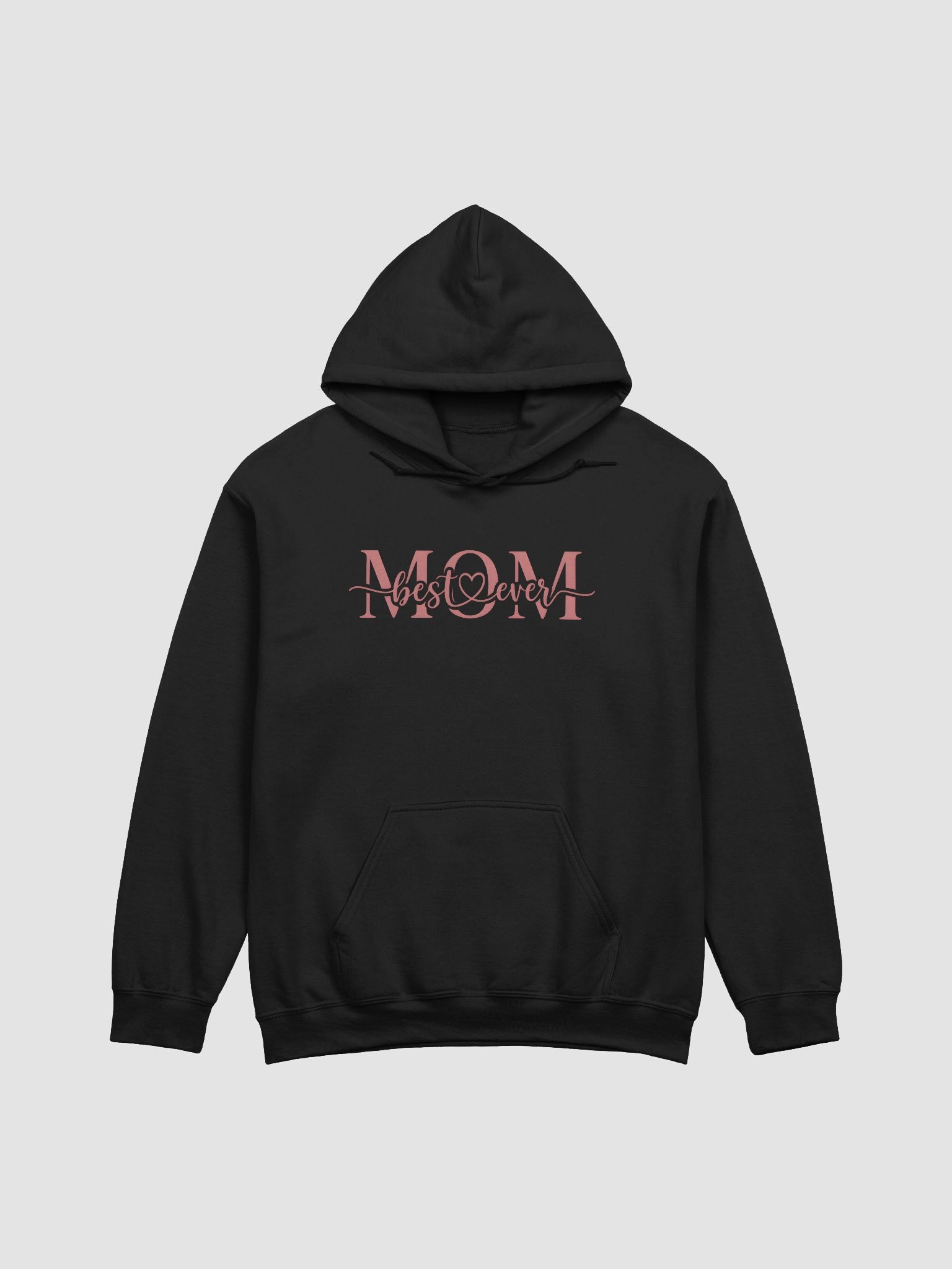 Mom Best Ever Hoodie – Elegant and Cozy Mother's Day Gift for Moms product image (1)