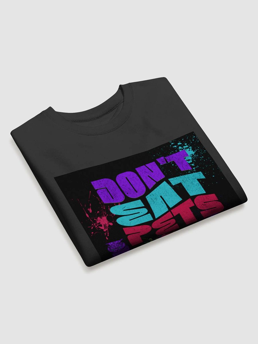 Don't eat pets, Colorful Cat Typography Sweatshirt product image (3)
