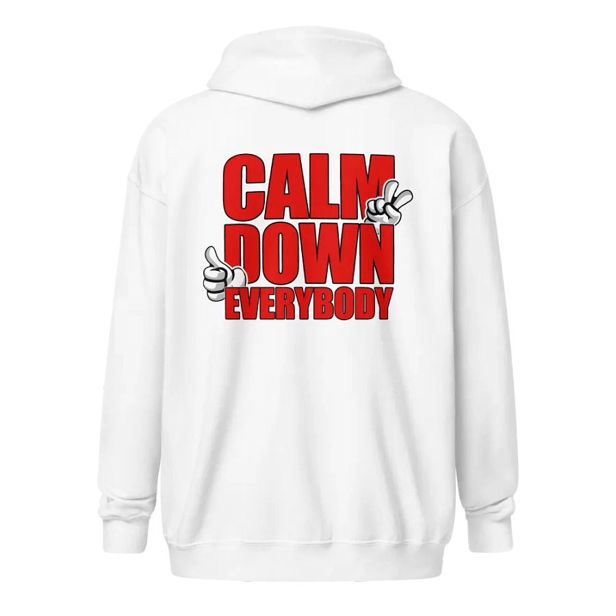 CALM DOWN EVERYBODY product image (13)