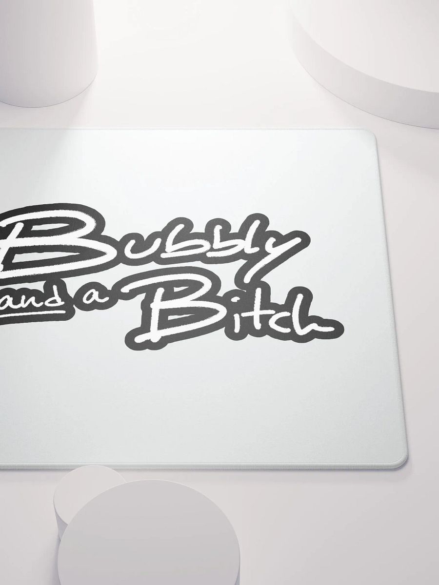 Bubbly and a B*tch (lined design) mouse pad product image (5)