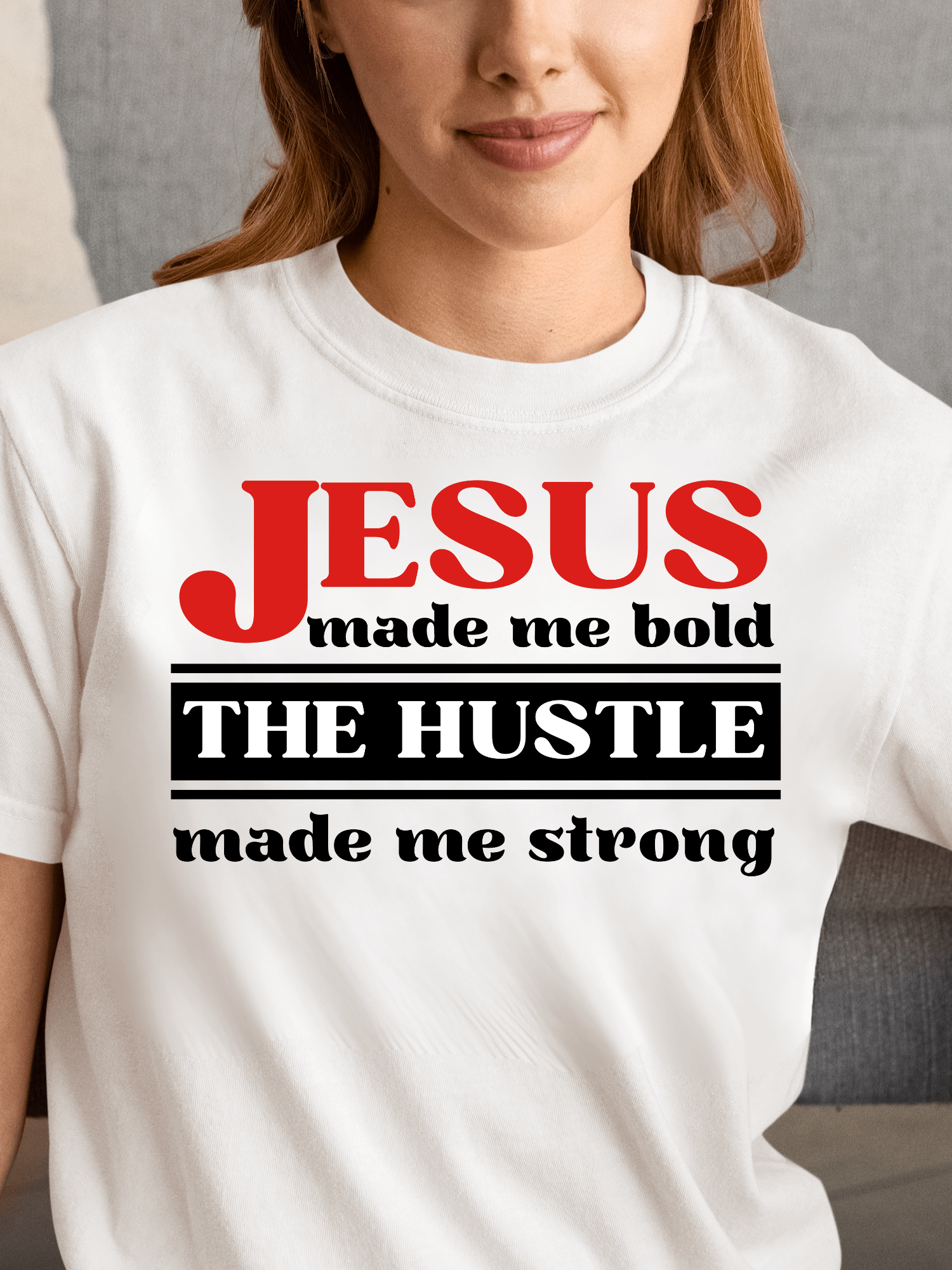 Jesus Made Me Bold The Hustle Made Me Strong Christian T-Shirt | Faith & Hustle Tee for Women | Inspirational Christian Shirt product image (34)