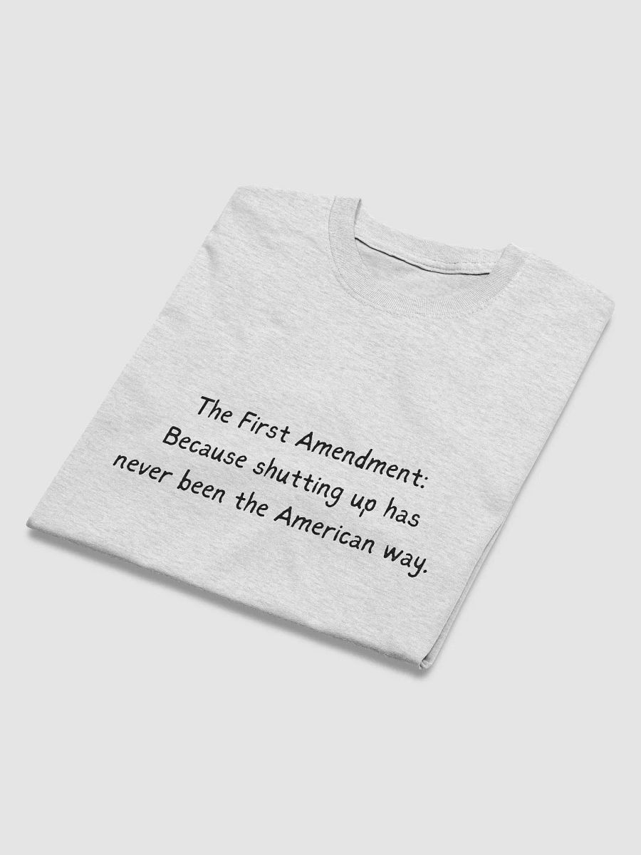 We Don't Shut Up T-Shirt product image (13)