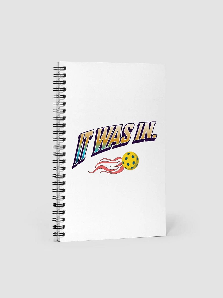 It Was In Pickleball Cosmic Spiral Notebook product image (2)