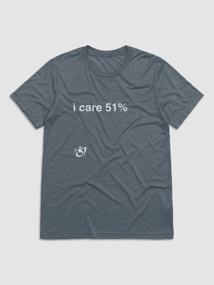 i care 51% tee product image (1)