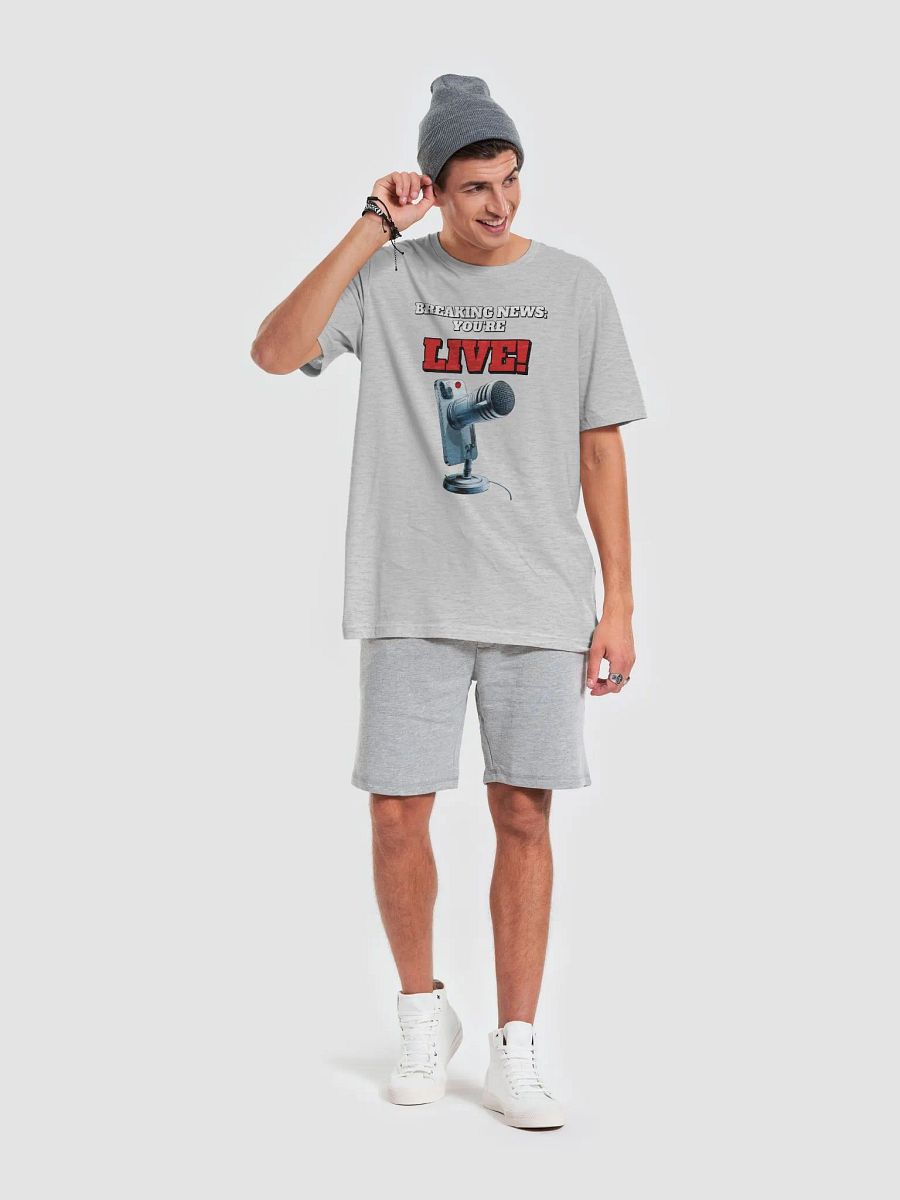 Breaking News: You're Live! T-shirt product image (30)