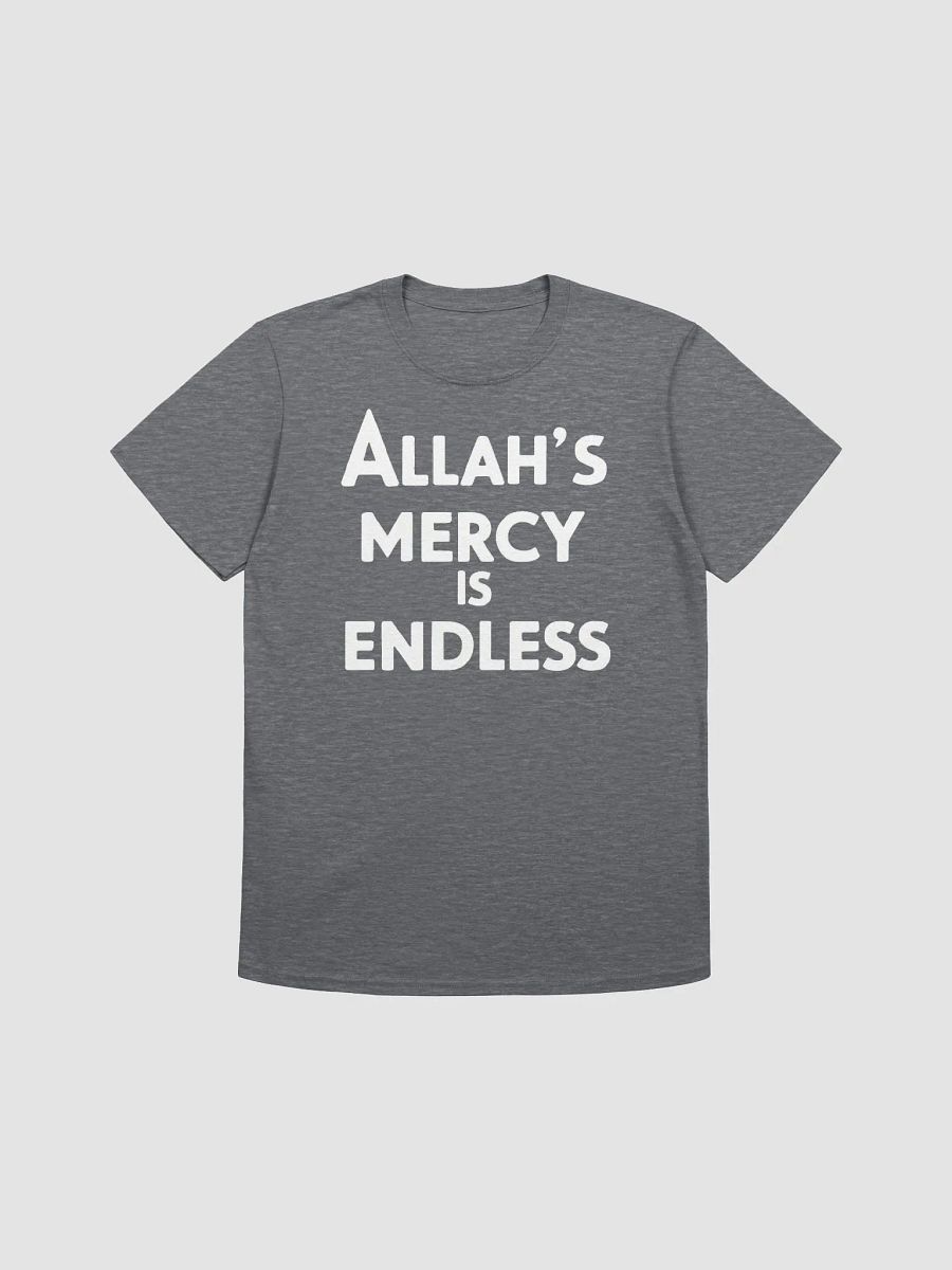 Allah's Mercy is Endless Unisex T-Shirt product image (1)