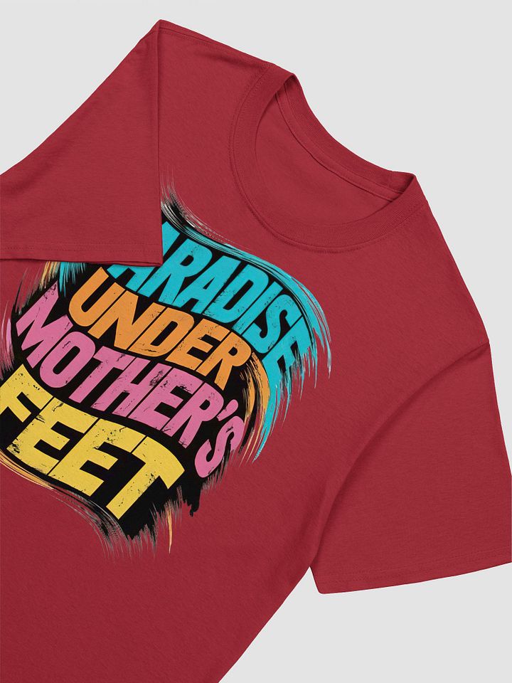 Paradise Under Mothers Feet Unisex T-Shirt product image (2)