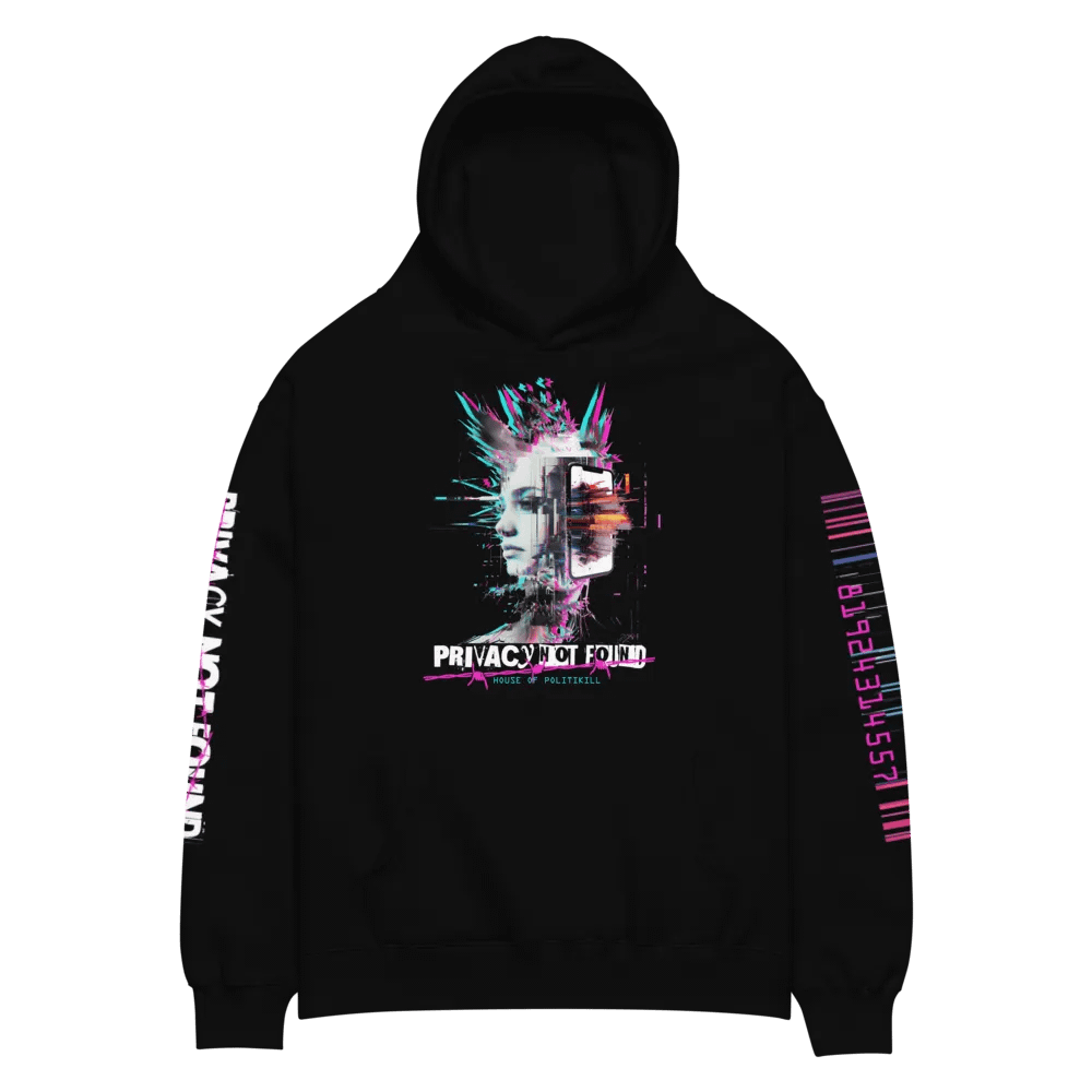 CYBERPUNK GLITCH PUNK UNISEX HOODIE - PRIVACY NOT FOUND, ANARCHIST DYSTOPIAN STREETWEAR product image (2)