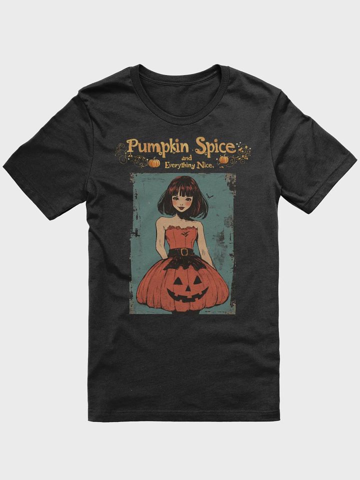 Pumpkin Spice & Everything Nice Tee product image (1)