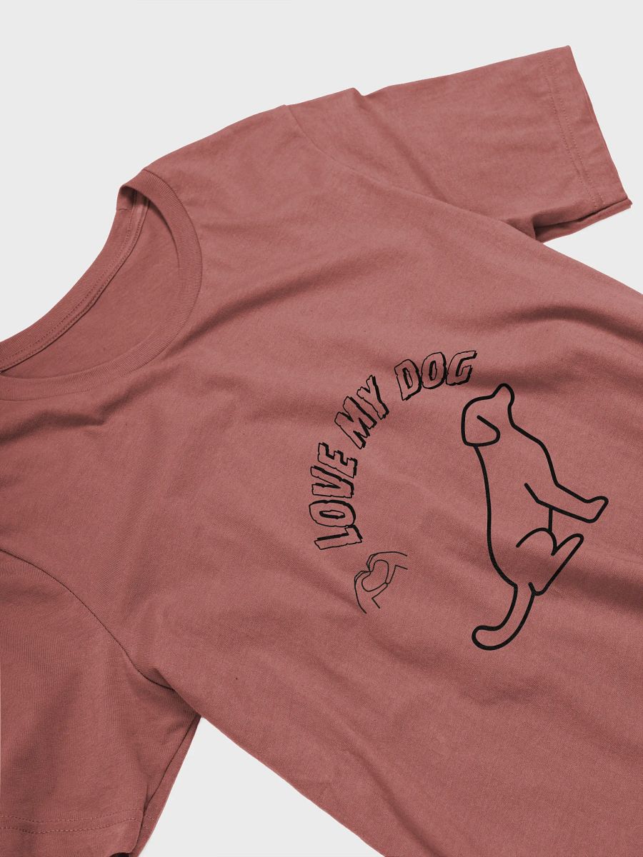 Love My Dog Supersoft T-Shirt product image (3)