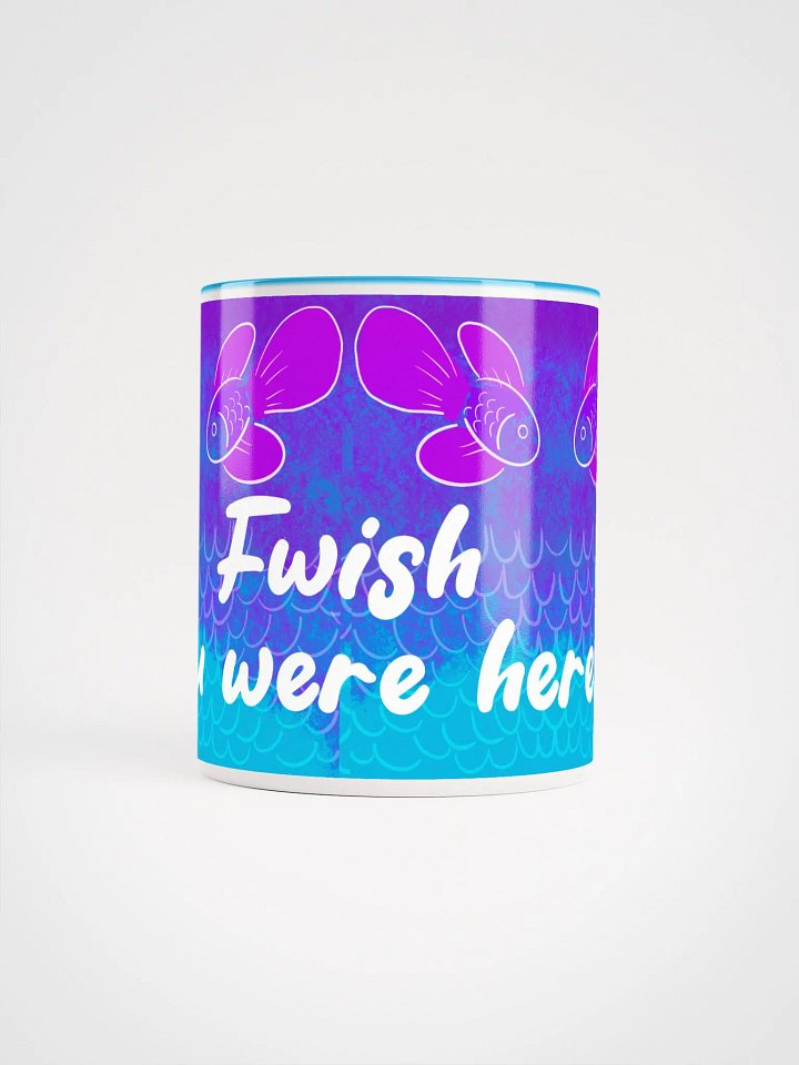 Fwish you were here colorful - color mug product image (6)