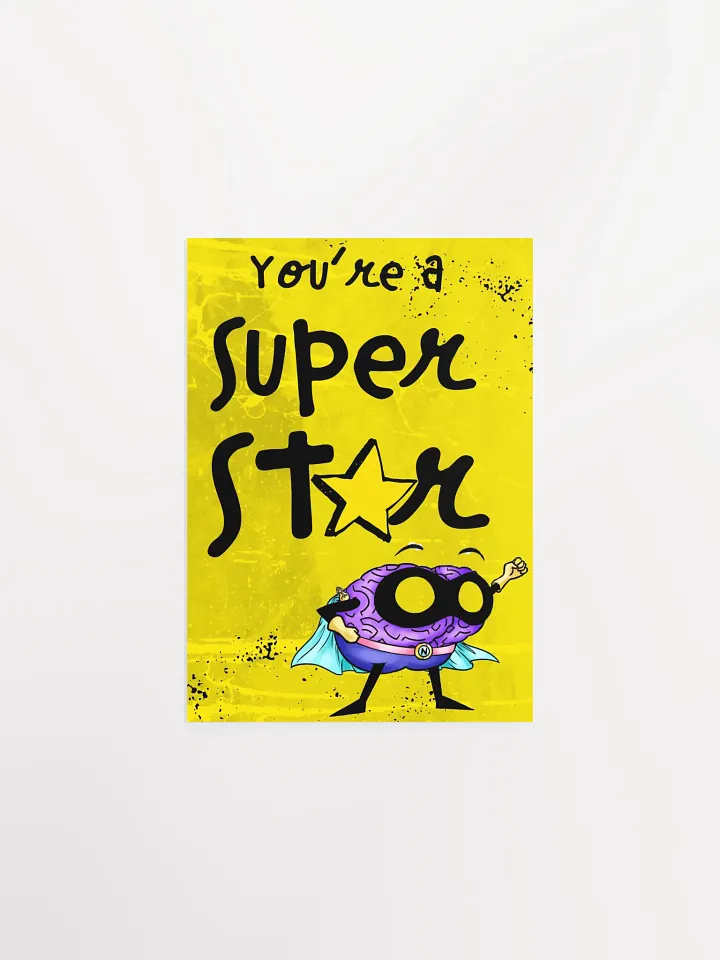 You're a Super Star! Poster product image (1)