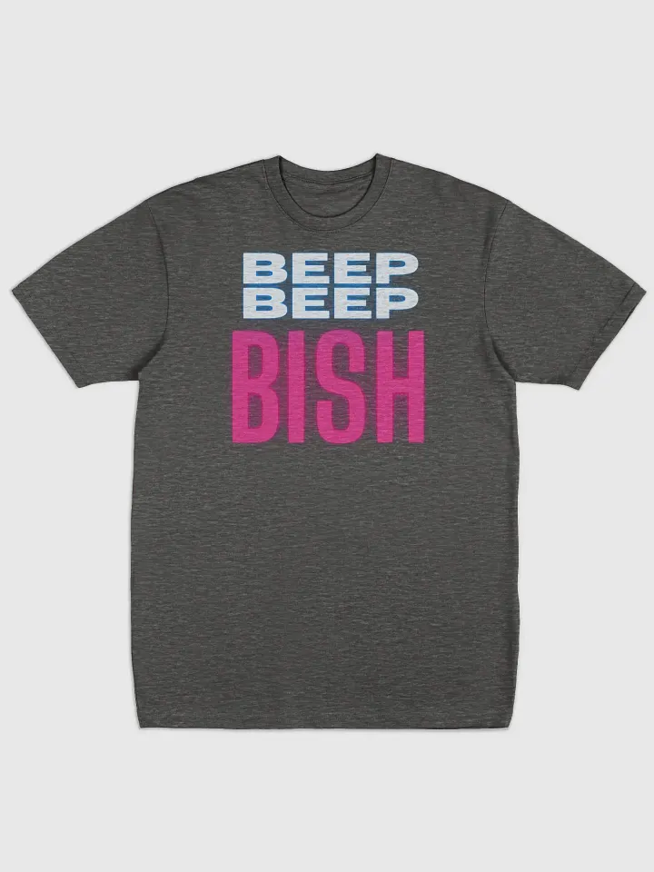 Beep Beep Bish Tshirt product image (3)