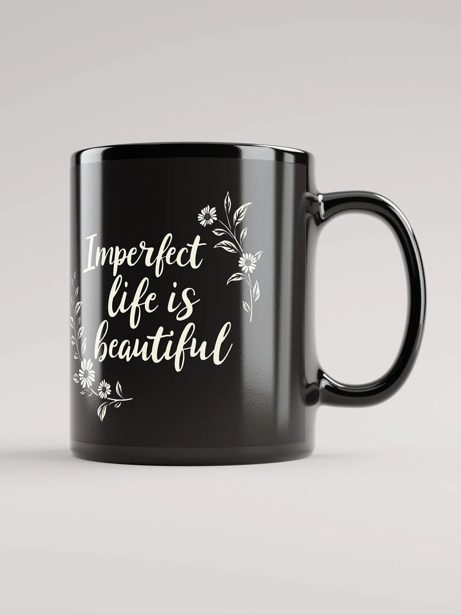 Embrace Your Journey with Zayn Malik’s Inspiring Quote: Imperfect Life Is Beautiful – The Mug That Transforms Your Perspective and Your Day product image (1)