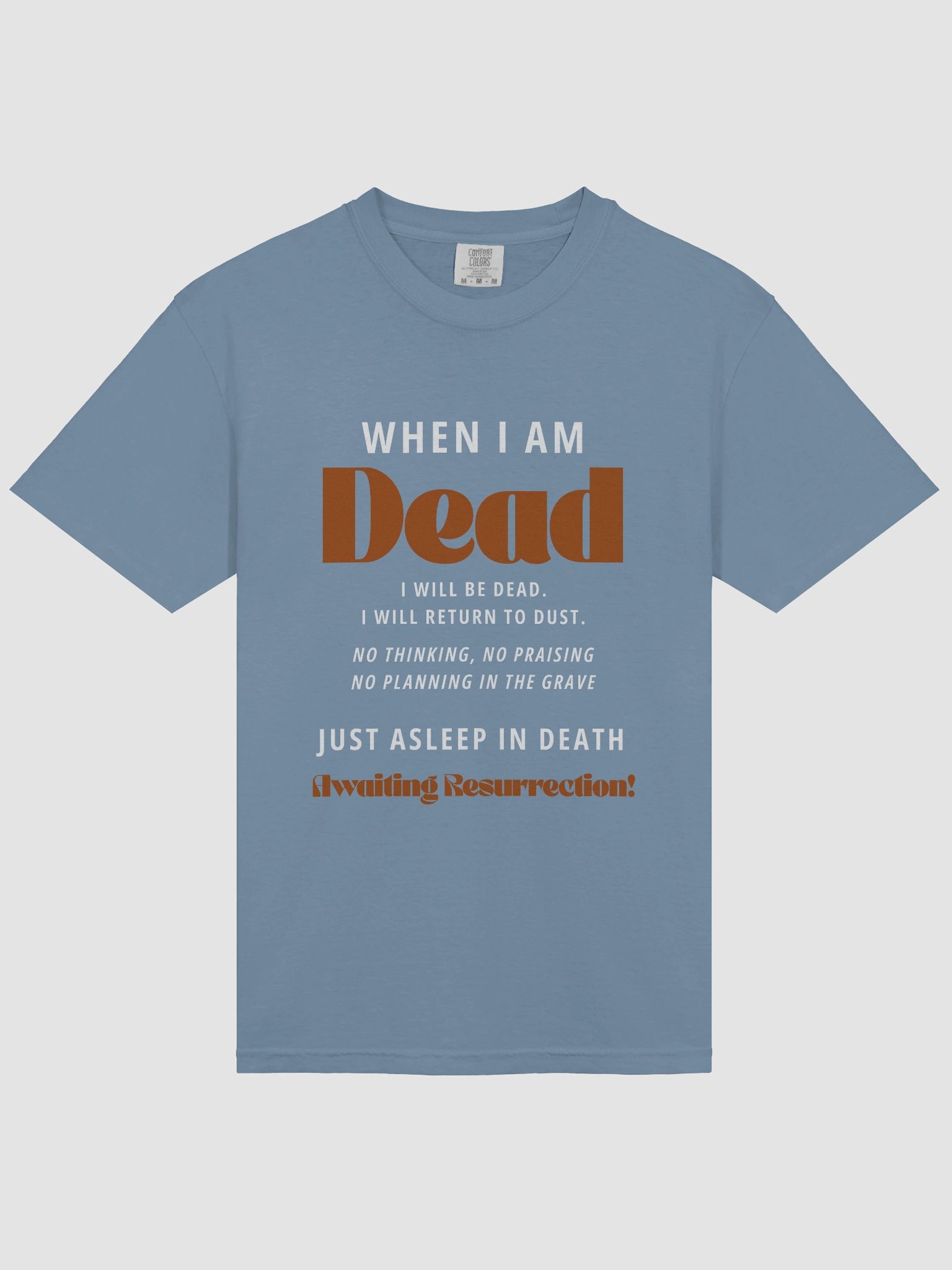 What Happens when we die Relaxed Fit Heavyweight T-Shirt product image (3)