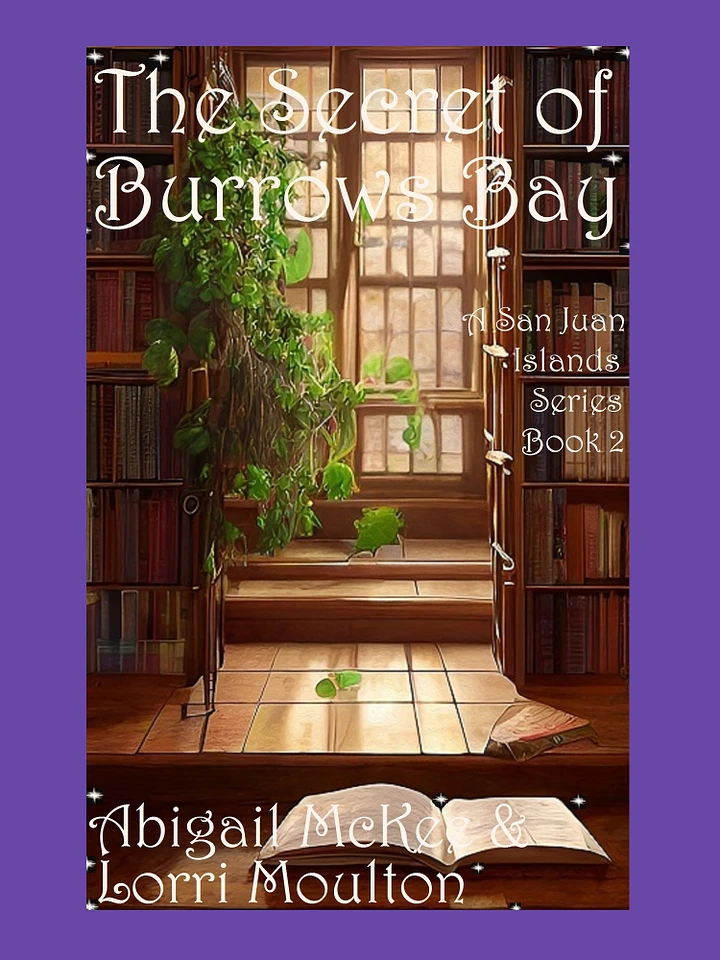 The Secret of Burrows Bay: A San Juan Islands Series Book 2 EBOOK - FREE Today! product image (1)