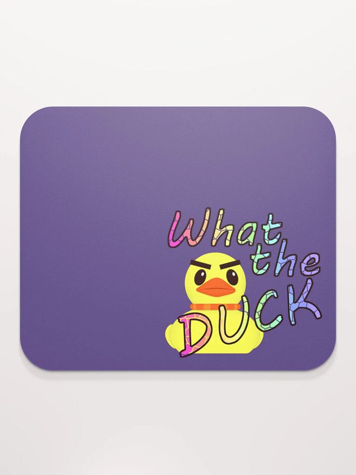 What the Duck - Mouse Pad product image (2)