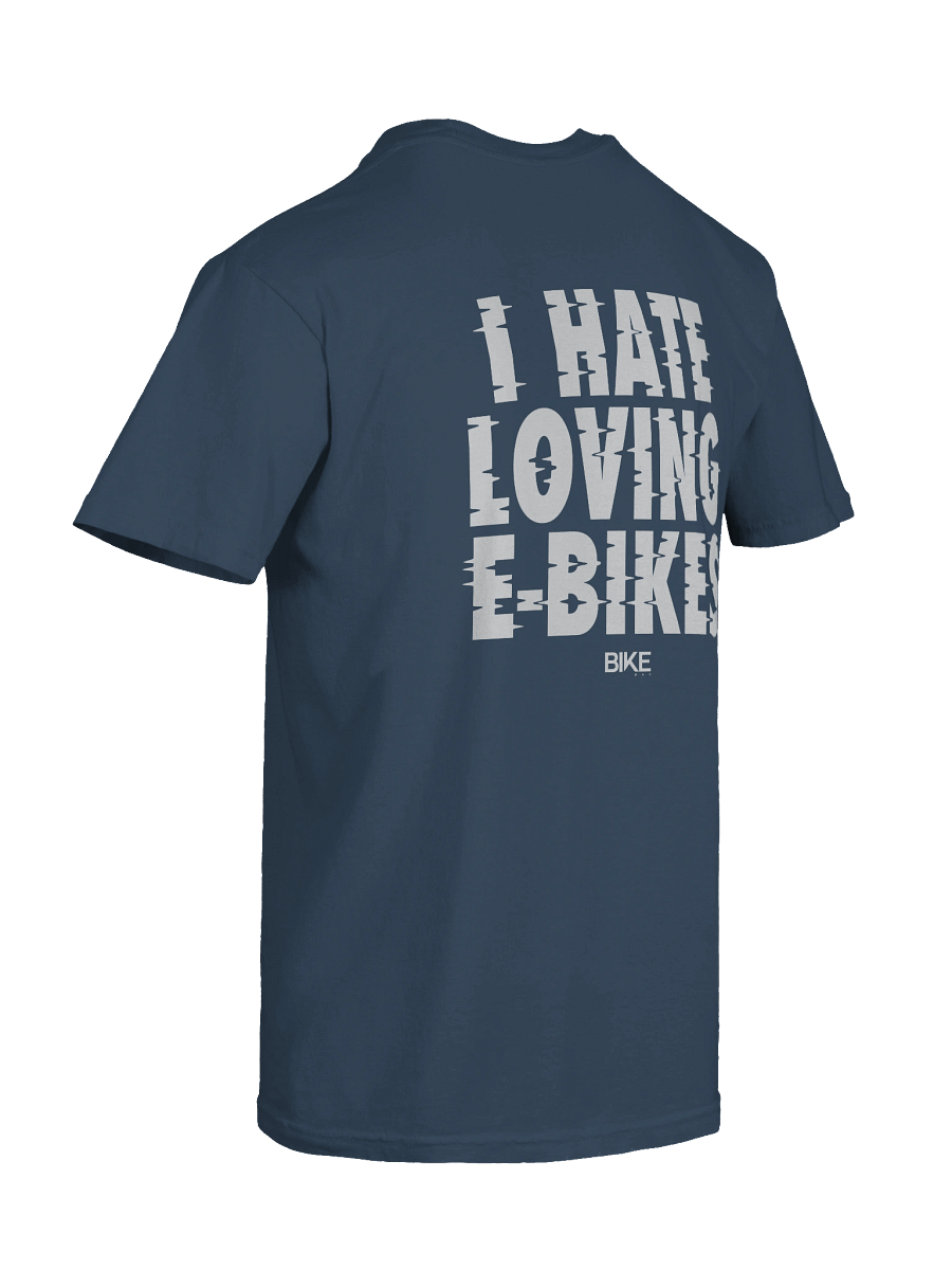 I Hate Loving E-Bikes Shirt (White Logo) product image (50)