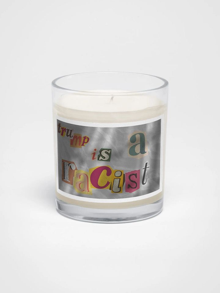 Trump is a Racist Soy Wax Candle product image (1)