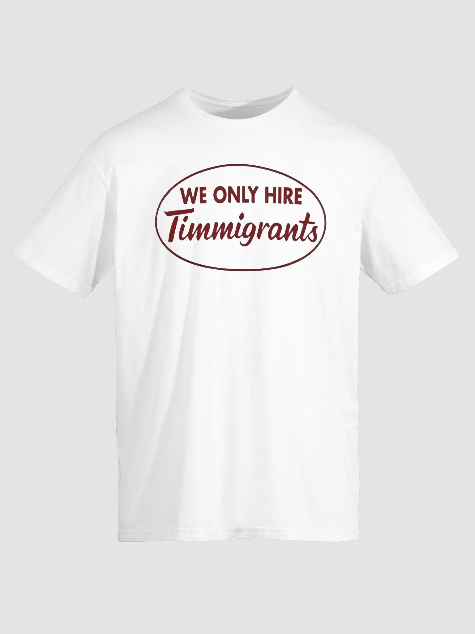 We Only Hire Immigrants Shirt product image (2)